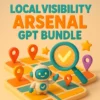 Local Visibility Arsenal GPT Bundle - 4 GPTs
